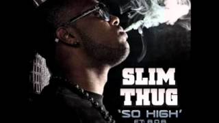 Slim Thug ft. B.O.B.-So High (Bass Boosted)