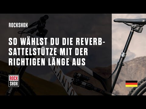 RockShox: So wählst du die Reverb-Sattelstütze mit der richtigen Länge aus