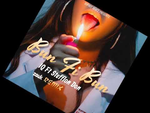 IQ Ft Stefflon Don - Bun Fi Bun (zouk remix) |POPPALOX ENTERTAINMENT|