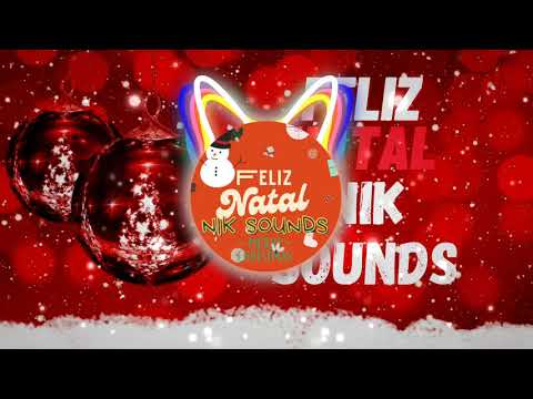 FUNK NATALINO  2021 🎅 (FUNK REMIX) 🎅Canal Sr. Nescau 🎅NIK SOUNDS