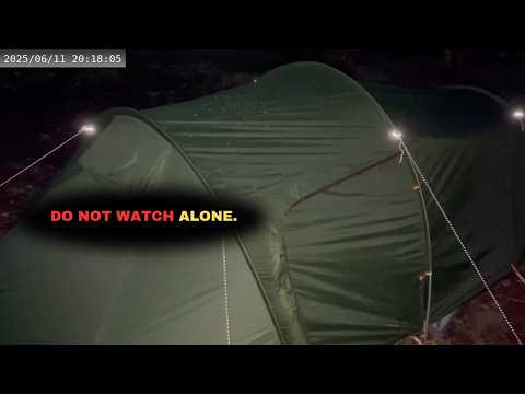 6 Most Disturbing Camping Encounters Ever Caught On Camera