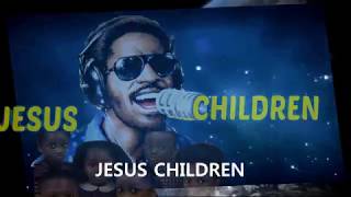 Stevie Wonder - Jesus  children of America