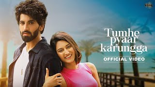Tumhe Pyaar Karungga (Official Video) Lakshay Kapoor | Javed-Mohsin | Erica Fernandes | Rashmi Virag