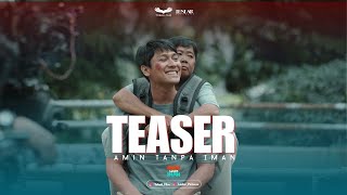 OFFICIAL TEASER " AMIN TANPA IMAN "