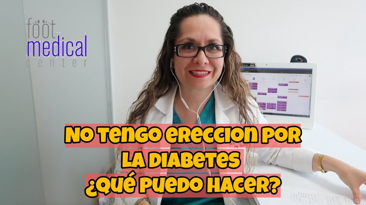 ¿NO TENGO ERECCION POR LA DIABETES ¿Qué puedo hacer🍆👩‍⚕️ ⁄▶Dra. Melissa Tejeida