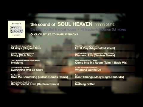 The Sound Of Soul Heaven Miami 2015 - Album Sampler