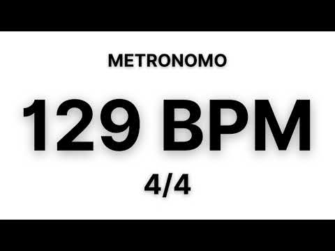 129 BPM | METRONOMO | 30 MINUTOS