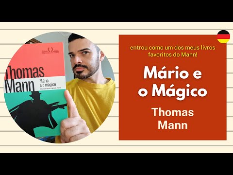 Mário e o Mágico, de Thomas Mann | Diário de Leitura