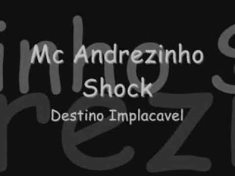 mc andrezinho shock - destino implacável