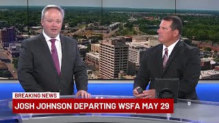 Josh Johnson departing WSFA May 29