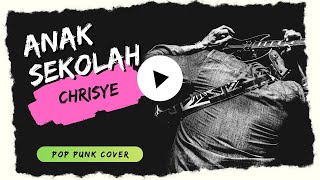 Download lagu ANAK SEKOLAH - CHRISYE (Pop Punk Cover by KAPTEN!KAWAN!) mp3