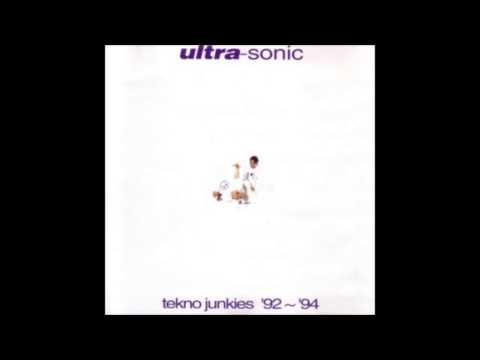 Ultra-Sonic - Tekno Junkies '92 ~ '94 // Ultrasonic complete