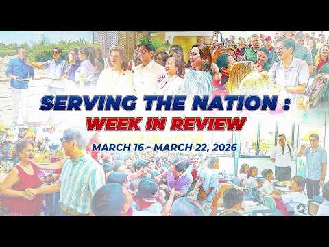 𝗦𝗲𝗿𝘃𝗶𝗻𝗴 𝘁𝗵𝗲 𝗡𝗮𝘁𝗶𝗼𝗻: 𝘞𝘦𝘦𝘬 𝘪𝘯 𝘙𝘦𝘷𝘪𝘦𝘸 | March 16 – March 22, 2026