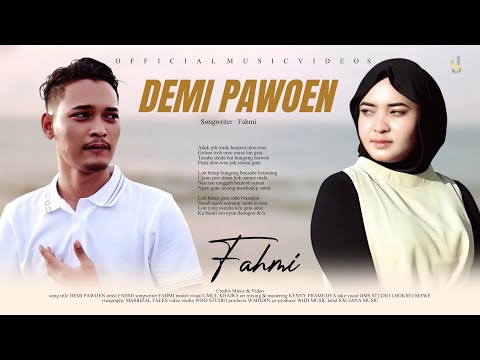 Fahmi - Demi Pawoen ( Official Music Video ) Lagu Aceh Terbaru 2025