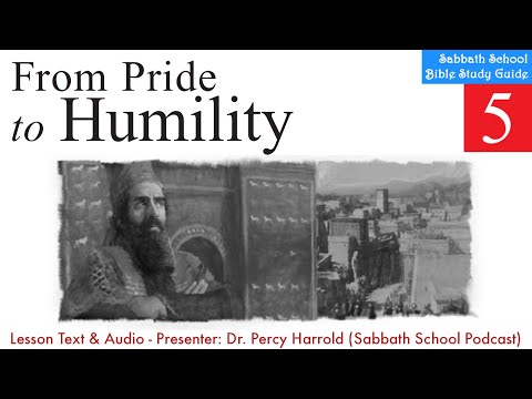 2020 Q1 Lesson 05 – From Pride to Humility