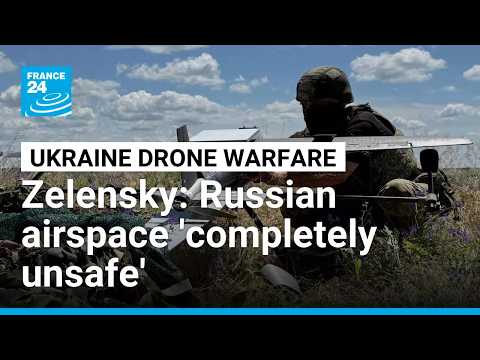 Zelensky warns airlines Russian skies not safe due to Ukraine drones