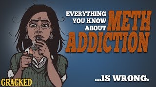 Everything You Know About Meth Addiction is Wrong