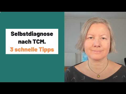 3 schnelle Tipps zur Selbstdiagnose nach TCM