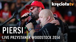 Piersi LIVE Przystanek Woodstock 2014 (CAŁY KONCERT)