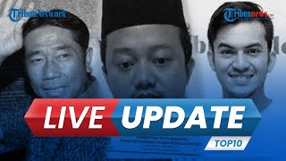 LIVE UPDATE TOP 10: Kepanikan Warga NTT saat Gempa, Haji Lulung Meninggal, Rizky Nazar Ditangkap
