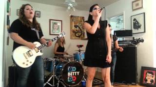 Go Betty Go - Unreal 09/12/2015