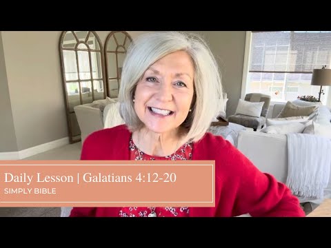 Daily Lesson | Galatians 4:12-20
