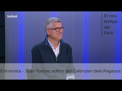 El nou temps del Picó | Entrevista Joan Tomàs, editor del Calendari dels Pagesos 16/01/2022