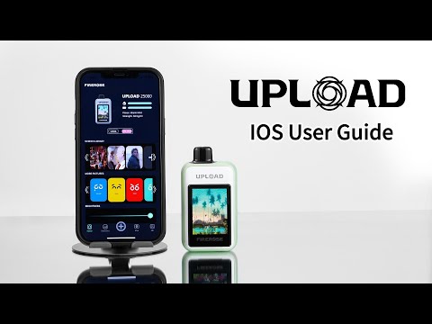 Upload IOS User Guide