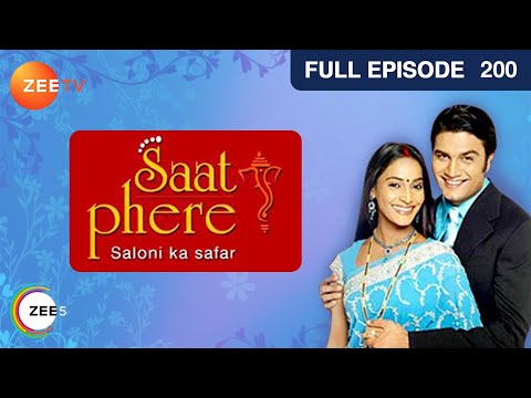 Saat Phere - Full Ep - 200 - Zee TV