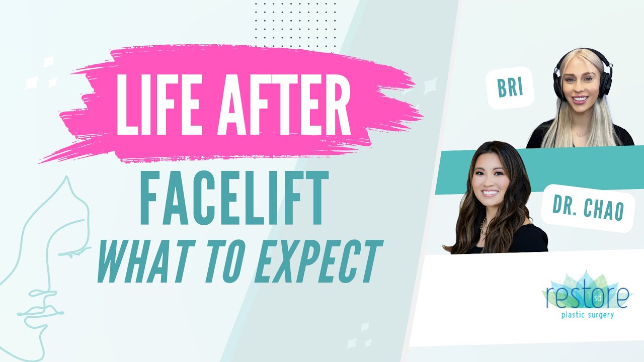 Life After Facelift: What to Expect