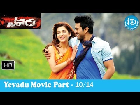 Yevadu Movie Part 10/14 - Ram Charan Teja - Shruti Haasan - Kajal Agarwal