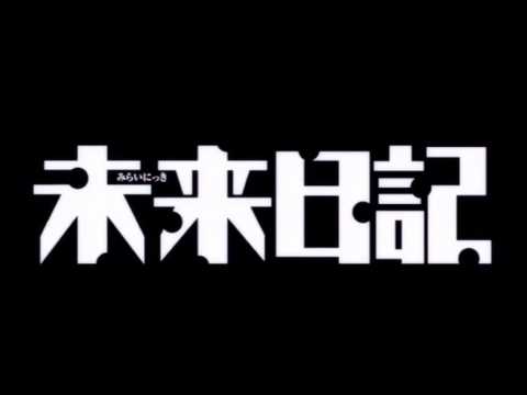 Track06 - Mirai Nikki