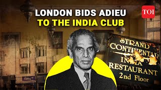 End of an Era: The India Club in London founded by Nehru's associate VK Krishna Menon, shuts down