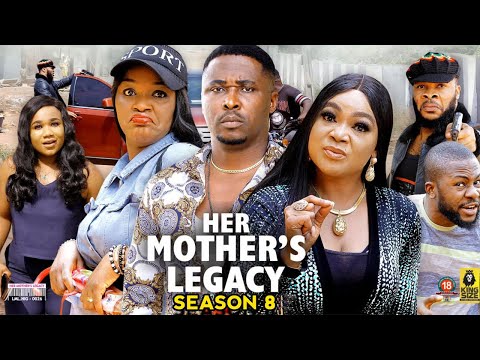 Her Mother's Legacy Season 8 -(New Trending Movie) Onny Micheal 2022 Latest Nigerian Nollywood Movie