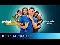 Mind the Malhotras Season 2 - Official Trailer | Mini Mathur, Cyrus Sahukar | Prime Video