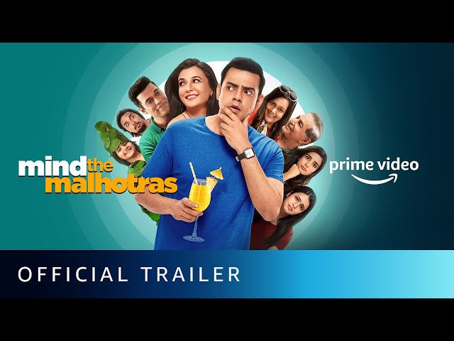 Mind the Malhotras Season 2 - Official Trailer | Mini Mathur, Cyrus Sahukar | Prime Video