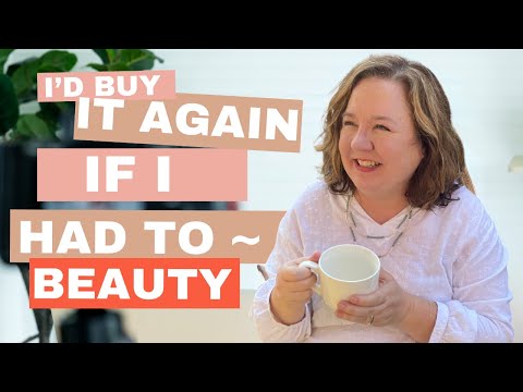 20 Things I'd Definitely Buy Again if I Needed To - Beauty Version