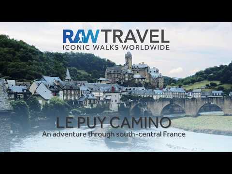 Walk the beautiful Le Puy Camino through medieval France - RAW Travel