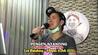 Download lagu PENGEN NYANDING (DHIMAS TEDJO) - TUPARNO FEAT TRIYANTO (EDISI KKT #2) LIVE ANGKRINGAN KKT 5/7/2020 mp3 Download lagu PENGEN NYANDING (DHIMAS TEDJO) - TUPARNO FEAT TRIYANTO (EDISI KKT #2) LIVE ANGKRINGAN KKT 5/7/2020 mp3