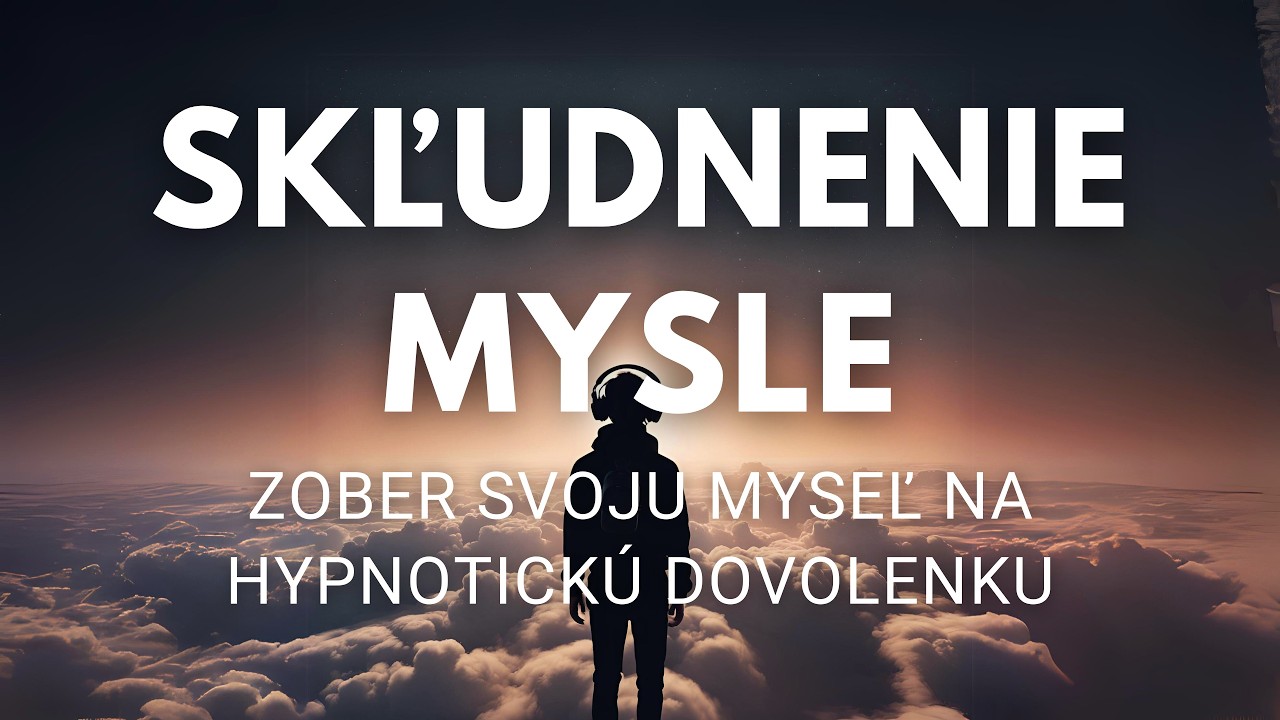 [Počúvať na zaspatie] TOTÁLNA RELAXÁCIA MYSLE | Hlboké zaspatie