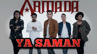 Download lagu Ya Saman - Armada Band (Lirik) mp3