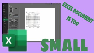 EXCEL DOCUMENT IS TOO SMALL WHEN PRINTING | HOW TO EASILY FIX IT??? #ExcelTutorial#forBegginners