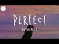 Ed Sheeran - Perfect (Lyric Video) Ed Sheeran - Perfect (Lyric Video)
