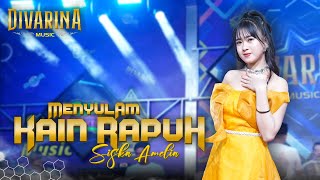 Download lagu MENYULAM KAIN RAPUH - SISKA AMELIA - DIVARINA MUSIC mp3