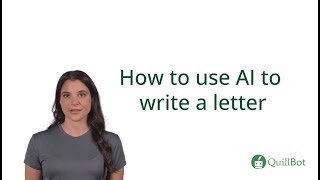 How to Use AI to Write a Letter | Tips & Examples