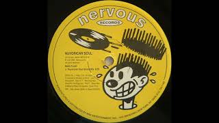 MAW present Nuyorican Soul - Mind Fluid (Nuyorican Soul Shock Mix) HQ