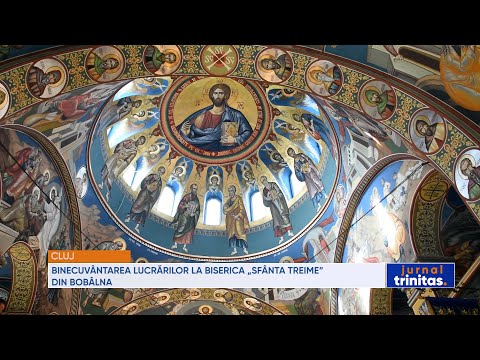 Binecuvântarea lucrărilor la Biserica „Sfânta Treime” din Bobâlna