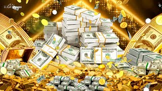 Warning (VERY STRONG) Money will start pouring into you continuously for 5 minutes