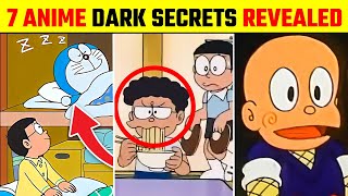 Top 7 DARK SECRETS Of Anime (Doraemon,Ninja Hattori) | Anime Conspiracy Theory | CARTOON MYSTERIOUS