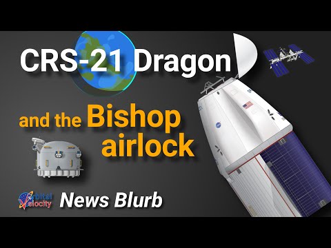 SpaceX's CRS-21 Dragon launching Nanoracks' airlock to the International Space Station | News Blurb
